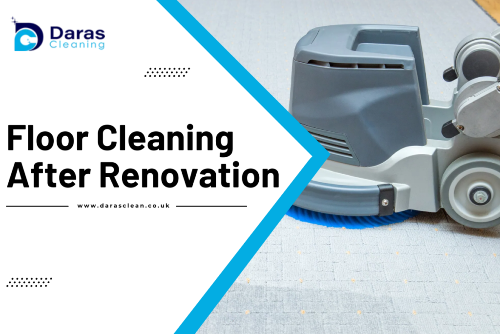 Floor Cleaning After Renovation