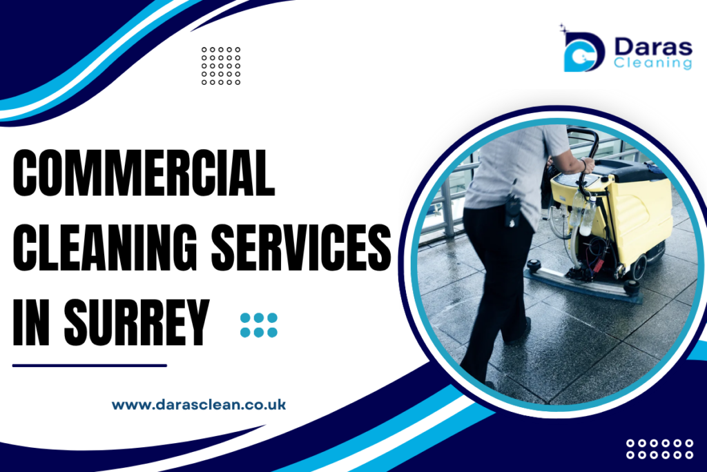Commercial Cleaning Services in Surrey