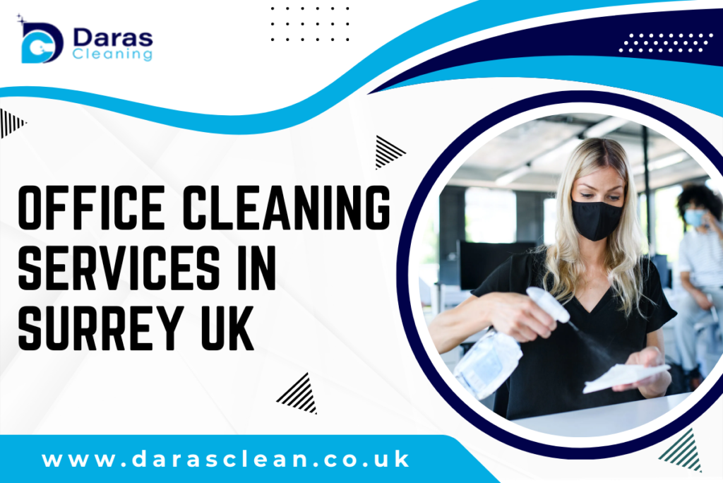 office cleaning services in Surrey UK